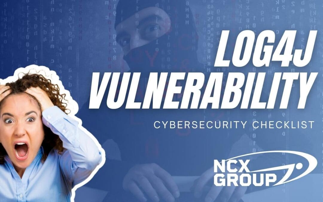 Cybersecurity checklist for Log4j vulnerability