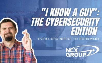 “I Know a Guy”: The Cybersecurity Edition Every CEO Needs to Bookmark