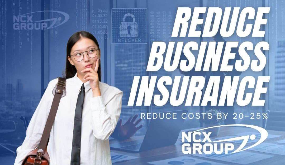 How Cybersecurity Can Reduce Your Business Insurance Costs by 20–25%